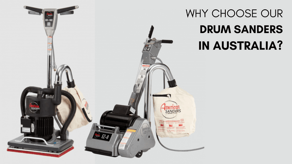 Why Choose our Drum Sanders in Australia
